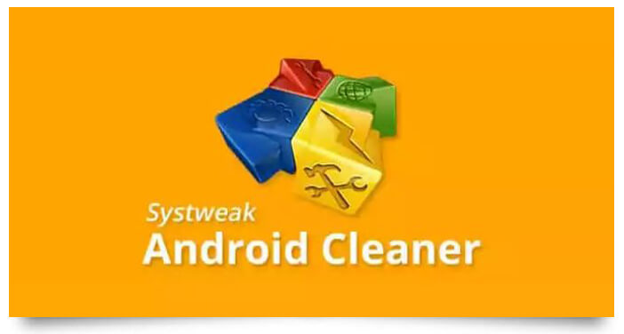 Systweak Android Cleaner