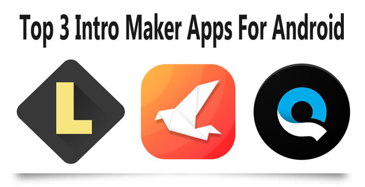 intro maker apps