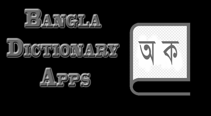 Bangla dictionary apps
