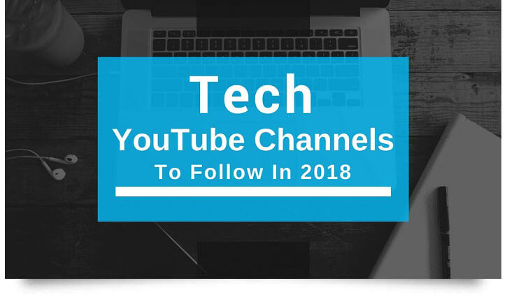 best youtube tech channel