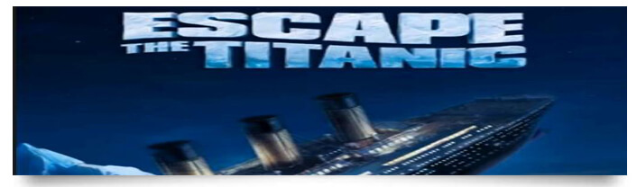 Escape Titanic